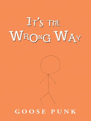 cover image of It's the Wrong Way